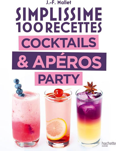 Picture of Simplissime 100 Recettes Cocktails Aperos