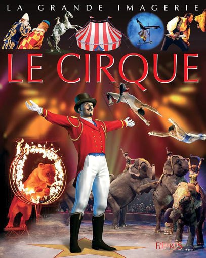 Picture of La grande imagerie Le cirque Fleurus