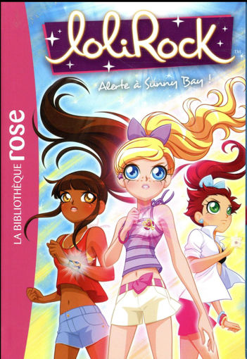Picture of Lolirock,  Alerte À Sunny Bay