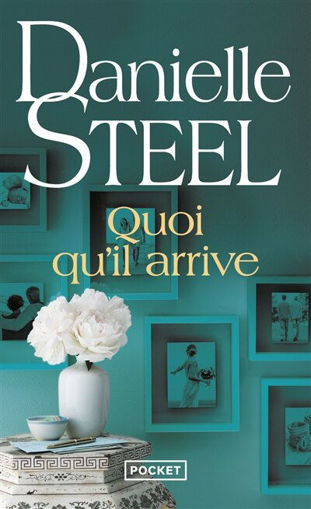 Picture of Danielle Steel, Quoi Qu'il Arrive