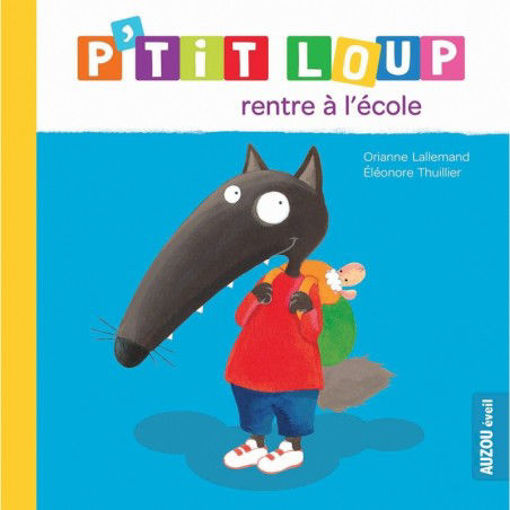 Picture of P'tit Loup Rentre A L'ecole Auzou