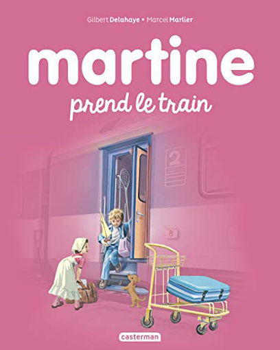 Picture of Martine Prend Le Train Casterman