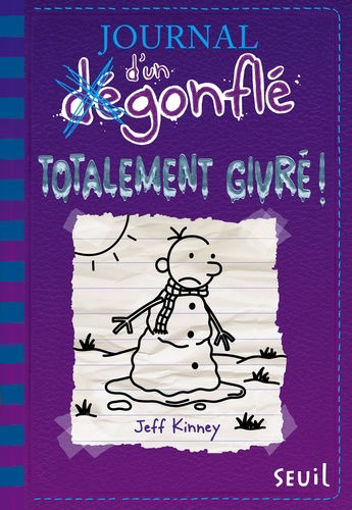 Picture of Journal D'un Dégonflé, Totalement Givré