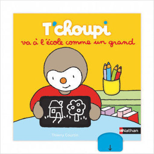 Picture of Tchoupi Va A L'ecole Comme Un Grand