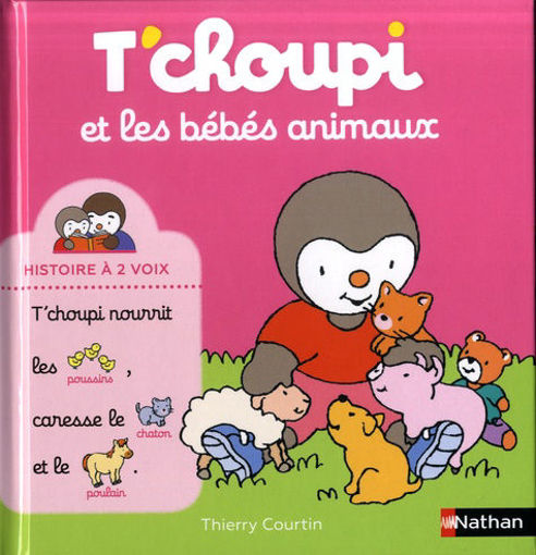 Picture of T'CHOUPI  ET LES BEBES ANIMAUX  N*18