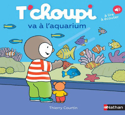 Picture of Tchoupi #70 va a l'aquarium Nathan