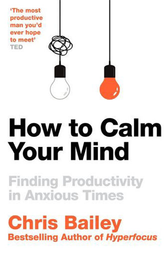 Picture of How To Calm Your Mind