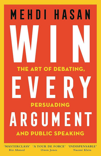 Picture of Win Every Argument The art of Debating...