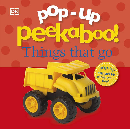 Picture of Pop Up Peekaboo Things That Go DK