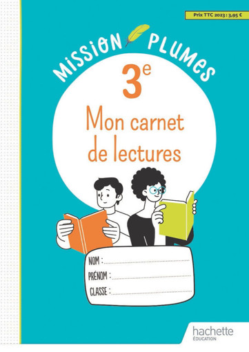 Picture of Mission Plumes 3e Mon Carnet de Lectures Hachette