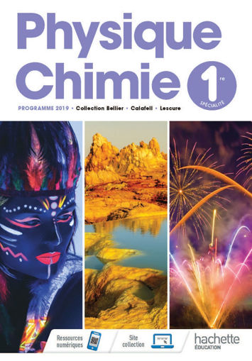 Picture of PHYSIQUE CHIMIE 1ERE Hachette 2019