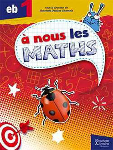 Picture of A nous les maths EB1 Livre + Cahier 2019