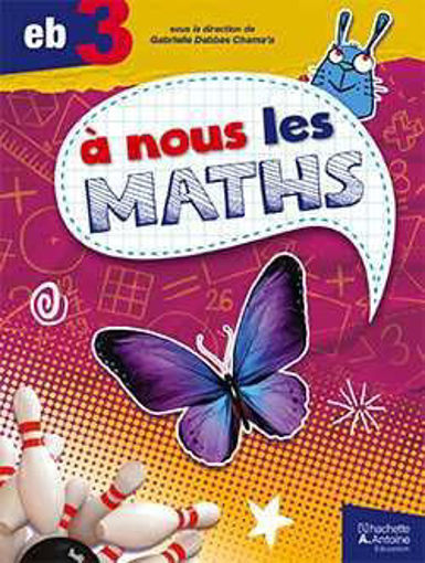 Picture of A Nous Les Maths EB3+ Cahier 2019 HA