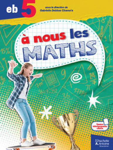 Picture of A Nous Les Maths L.+C. EB5 2021