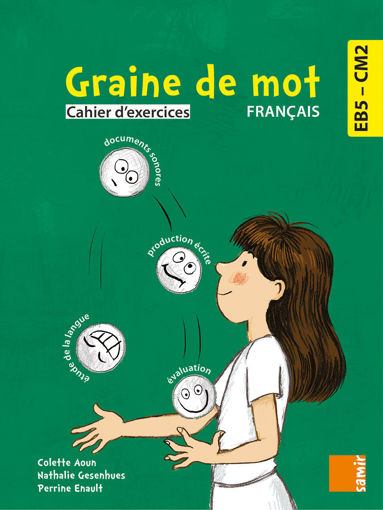 Picture of Graine de mots Cahier d'exercices EB5 SAMIR