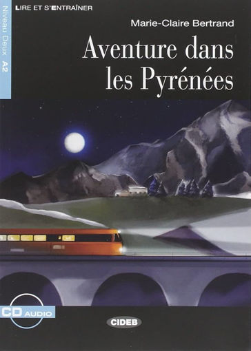Picture of Aventure dans les pyrenees+CD Cideb