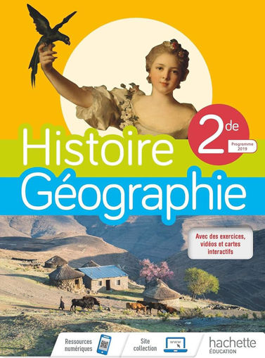 Picture of Histoire Geographie 2nd Hachette 2019