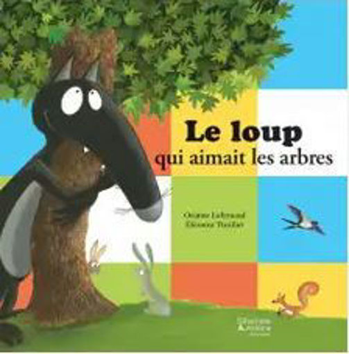 Picture of le loup qui aimait les arbres niveau 1