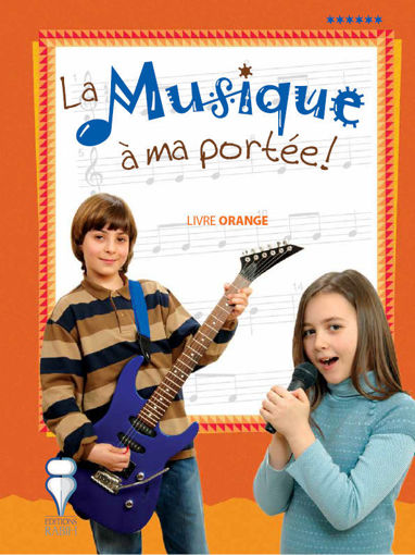 Picture of La musique a ma portee Livre orange +CD