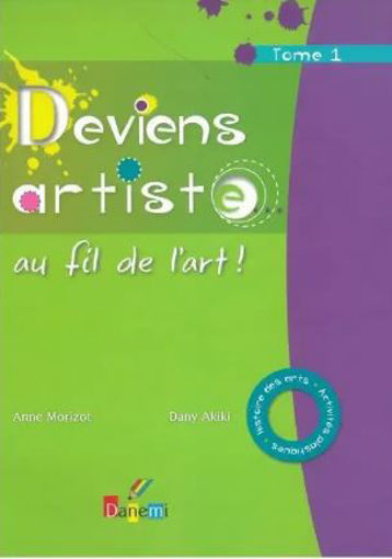 Picture of Deviens artiste au fil de l'art Tome 1 GS edition