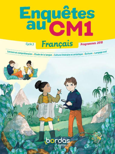 Picture of Enquetes au CM1 Francais manuel bordas 2019