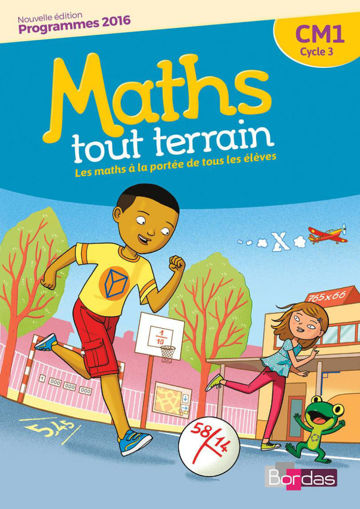 Picture of Maths tout terrain CM1 Fichier Bordas 2017