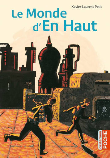 Picture of Le Monde d'en haut Casterman poche