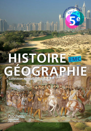 Picture of Hist Geo EMC 5eme Hachette Plaza 2016