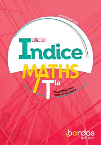 Picture of Indice Math complementaires term voie generale2020