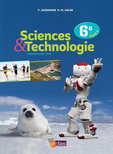 Picture of Sciences & technologie 6eme 2016 Bordas