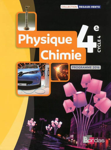 Picture of Physique - Chimie 4eme 2016 Bordas