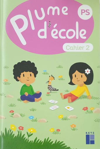 Picture of Plume D'ecole PS Cahier 2 Retz