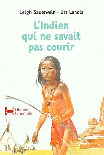 Picture of L'indien qui ne savait pas courir