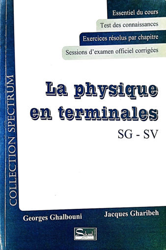 Picture of La Physique en terminale SV/SG Coll Spectrum