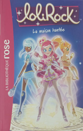 Picture of Lolirock, La Maison Hantée