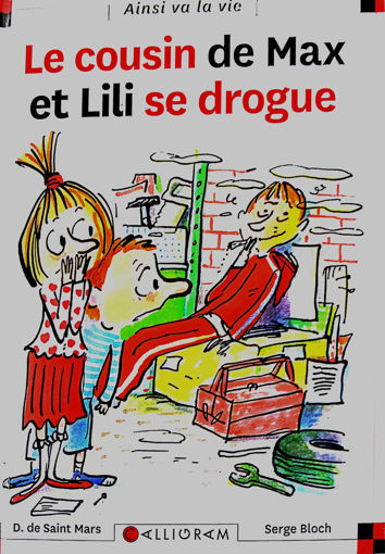 Picture of BD Max Et Lili Le Cousin De Max Et Lili Se Drogue
