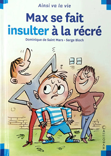 Picture of BD Max Et Lili Max Se Fait Insulter A La Recre