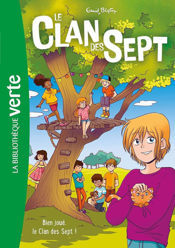 Picture of Le Clan Des Sept, Bien Joué Le Clan Des Sept!