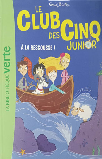 Picture of Le Club Des Cinq Junior,  À La Rescousse!