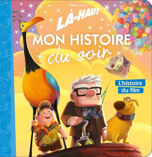 Picture of Histoire Du Soir La Haut Disney
