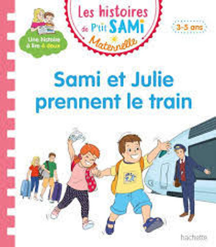 Picture of Petit Sami Sami Et Julie Prennent Le Train