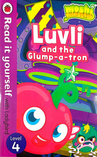 Picture of Read It Yourself Luvli And the Glump A Tron