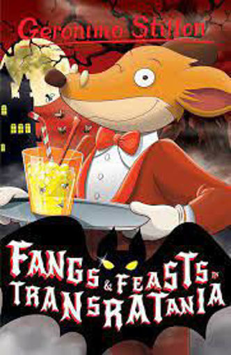 Picture of Geronimo Stilton, Fangs & Feasts In Transatania