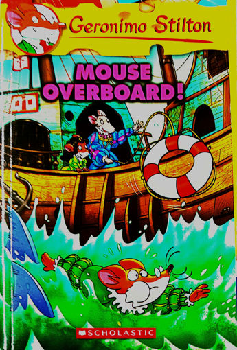 Picture of G Geronimo Stilton, Mouse Overboard
