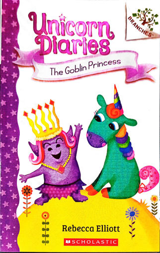 Picture of Unicorn Diaries Bo The Goblin Princess