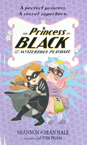 Picture of The Princess In Black And The Mysteriouys Playdate