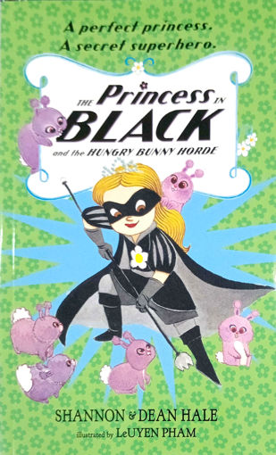 Picture of The Princess In Black And The Hungry Bunny Horde
