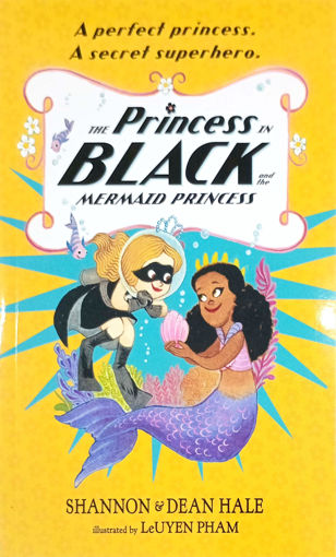 Picture of The Princess In Black And The Mermaid Princess