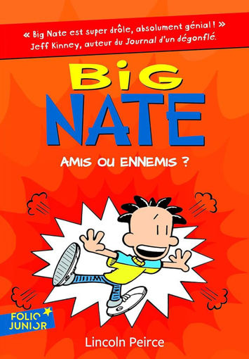 Picture of Big Nate, Amis Ou Ennemis?
