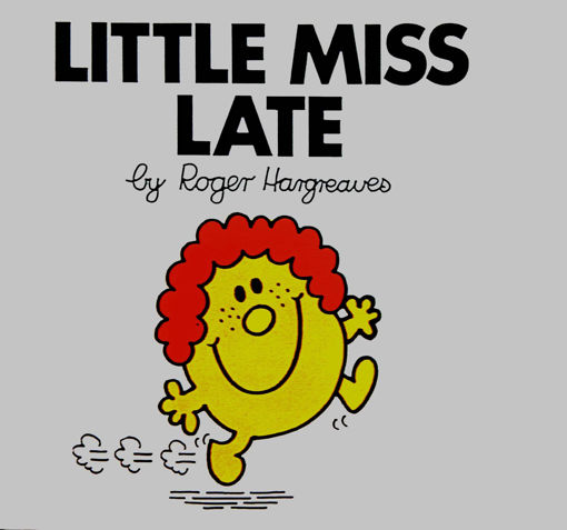Picture of Little Miss Late